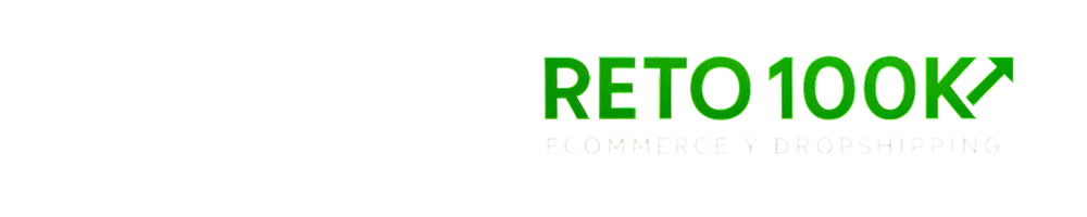 Reto 100K Ecommerce Dropshipping